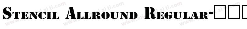 Stencil Allround Regular字体转换